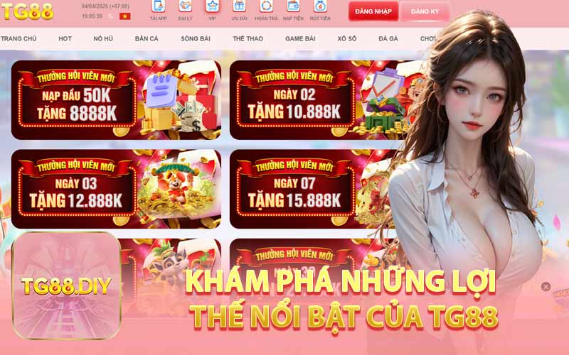 Khám Phá Những Lợi Thế Nổi Bật Của TG88